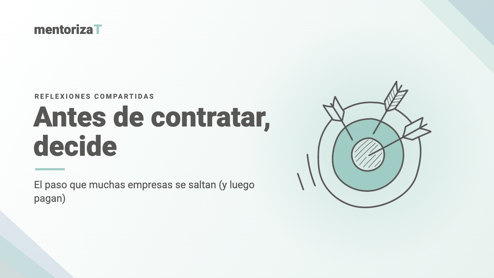 Diana con tres flechas en el centro, icono de ATD sobre acertar la decisión antes de contratar en una pyme